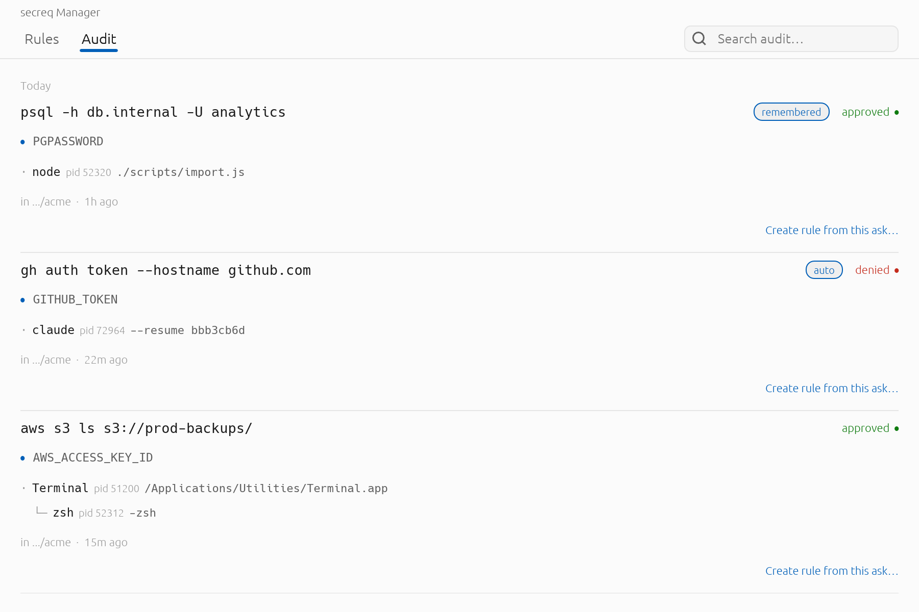You can read the log while a request is still queued — the prompt window holds the decision, so browsing history never blocks it.