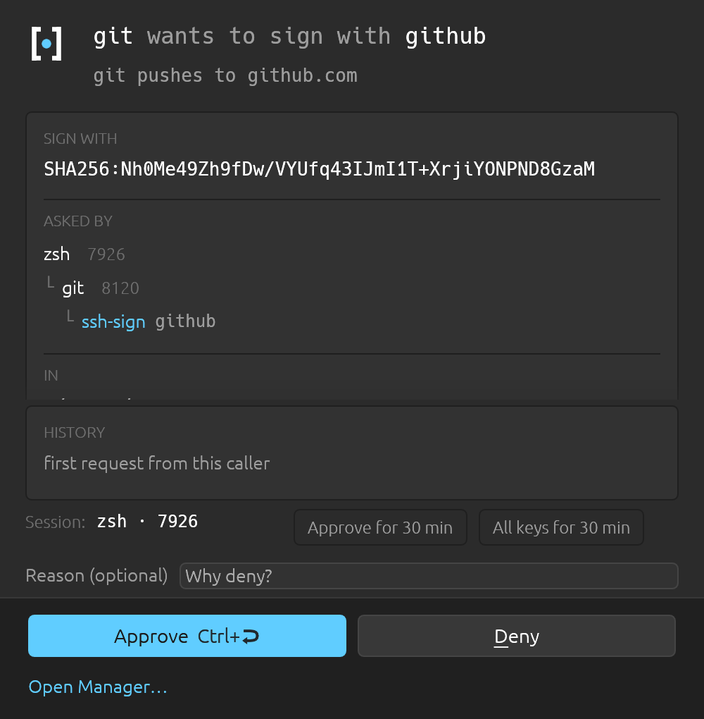 Point SSH_AUTH_SOCK at secreq and every signature is gated. You see the key fingerprint and the reason before git push signs, plus quiet grants covering a 30-minute session.
