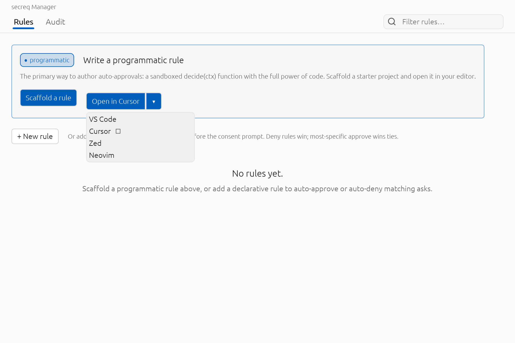 Pick from the editors secreq detected. Your choice becomes the default for next time.