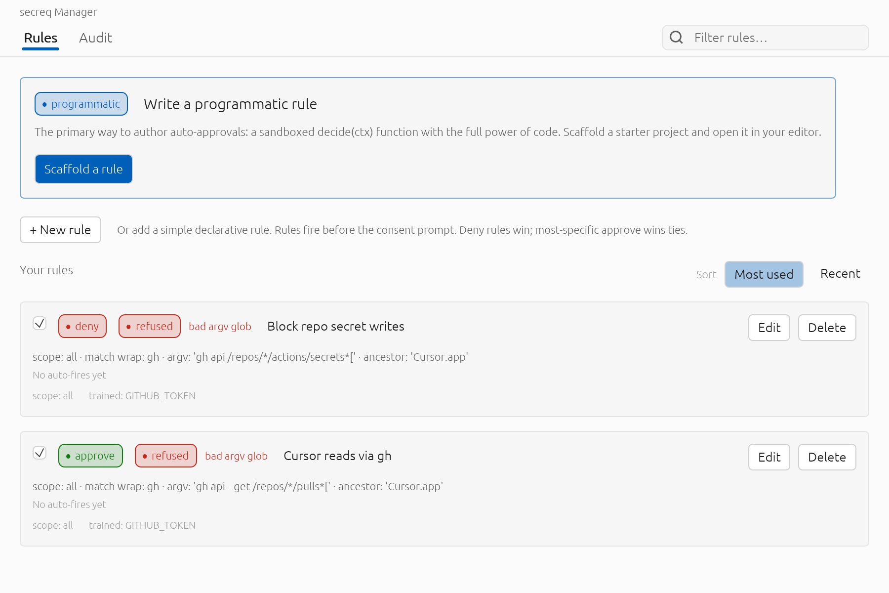 A match pattern that is not a valid glob is refused rather than quietly reread as plain text. secreq badges the rule here and the rule never matches. That matters most on a deny: rather than let another rule's approve carry an ask your deny was written to stop, secreq asks you.