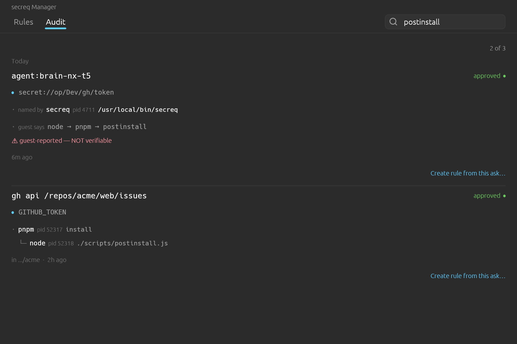 Search reaches a guest's claimed chain too, so filtering the log by a process name cannot quietly skip the rows where something only said it was that process. A row found that way still arrives marked: guest says is a claim, the tree above it is not.