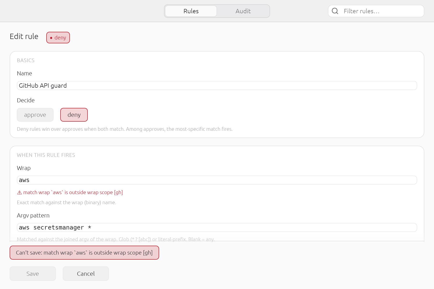 The declarative editor keeps consultation scope read-only and refuses a match wrap outside it. Without this warning, saving match wrap: aws behind scope: gh would create a rule no ask can ever reach.