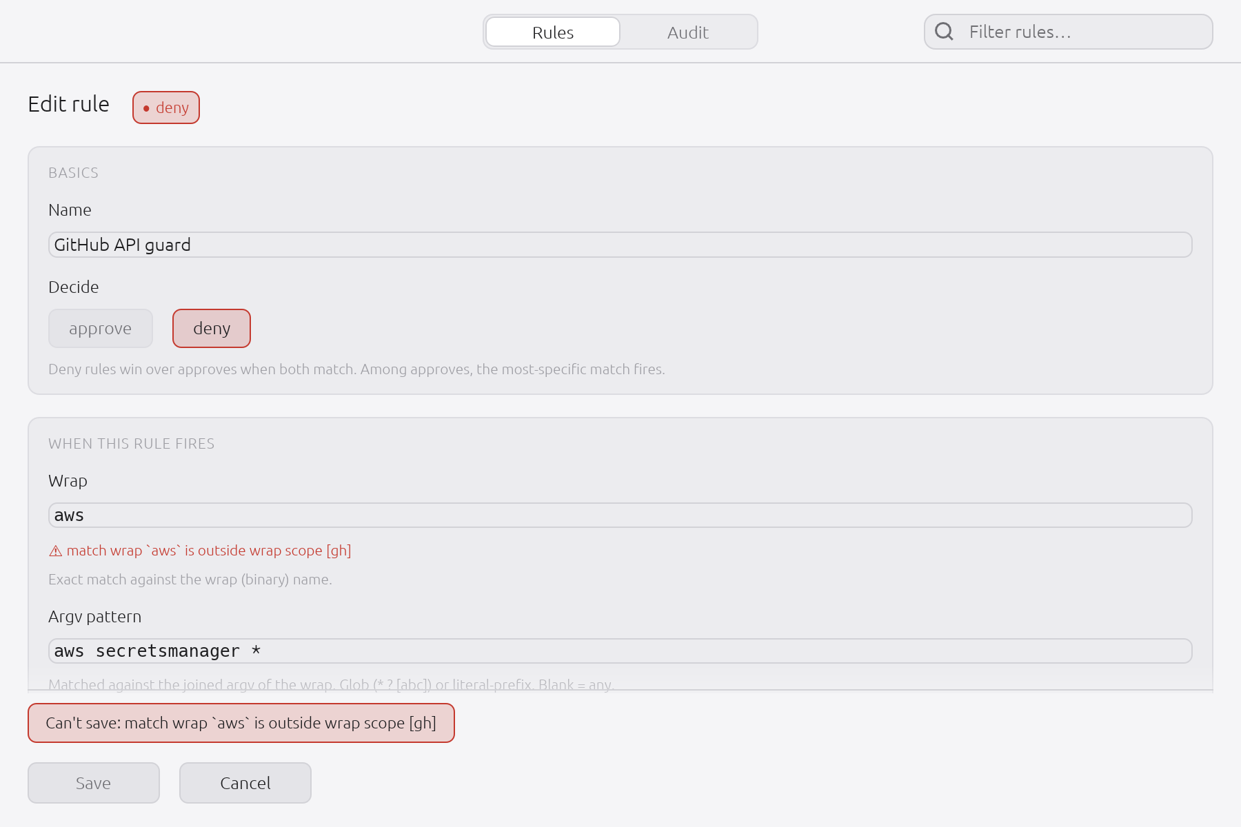 The declarative editor keeps consultation scope read-only and refuses a match wrap outside it. Without this warning, saving match wrap: aws behind scope: gh would create a rule no ask can ever reach.
